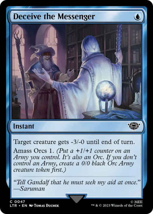 Deceive the Messenger [The Lord of the Rings: Tales of Middle-Earth] - MTG Single