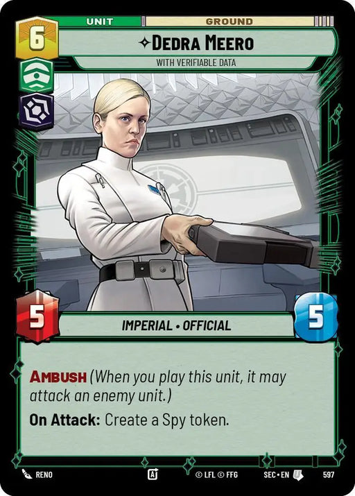 Dedra Meero - With Verifiable Data (Foil) (597) [Secrets of Power]