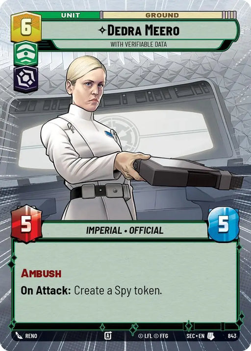 Dedra Meero - With Verifiable Data (Hyperspace Foil) (843) [Secrets of Power]