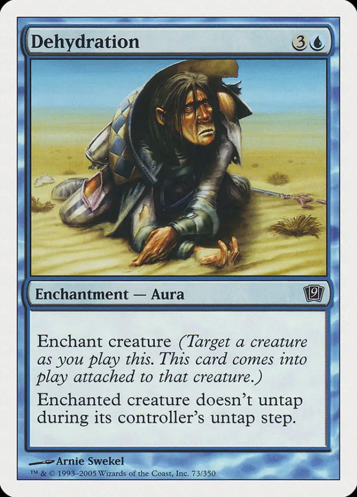 Dehydration [Ninth Edition] - MTG Single