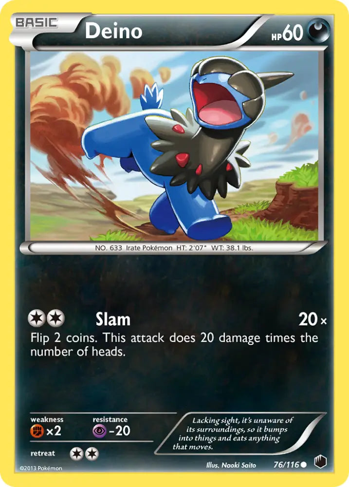 Deino (76/116) [Black & White: Plasma Freeze] - Pokemon Single