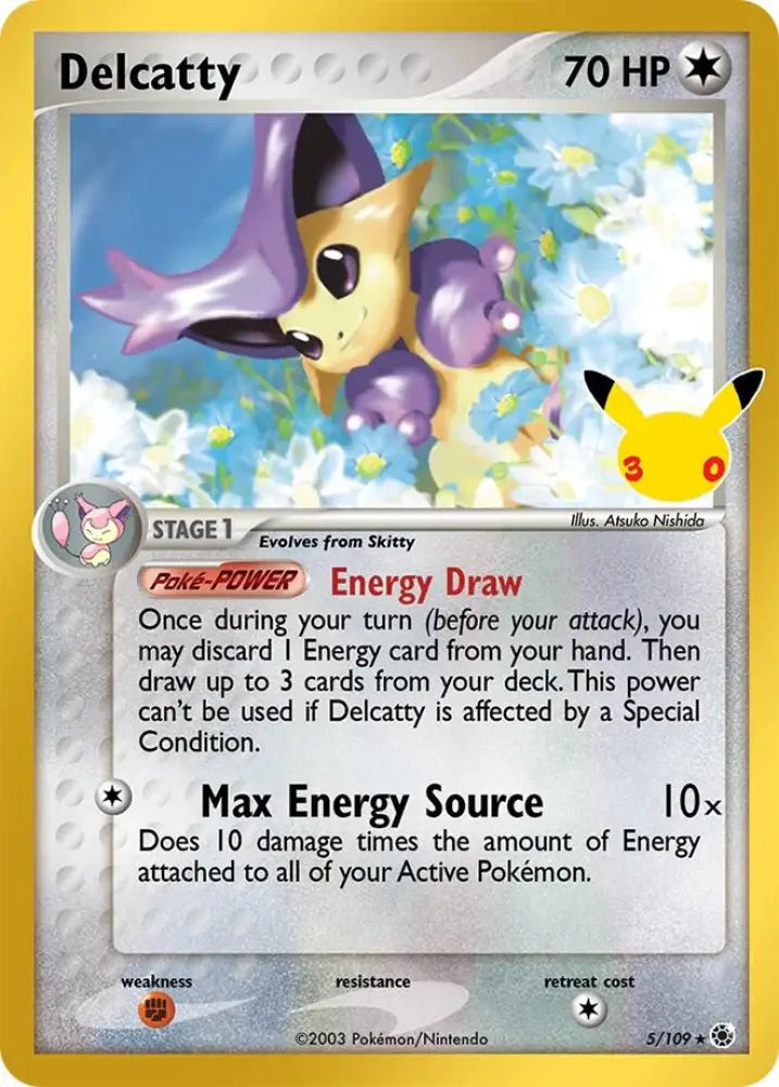 Delcatty (5/109) [ME: 30th Celebration Classic Collection]