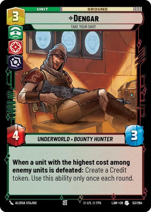 Dengar - Take Your Shot (53/264) [A Lawless Time]