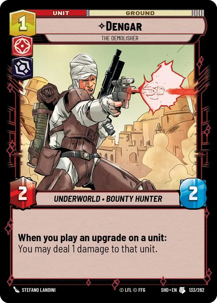 Dengar - The Demolisher (133/262) [Shadows of the Galaxy] - Star Wars: Unlimited Single