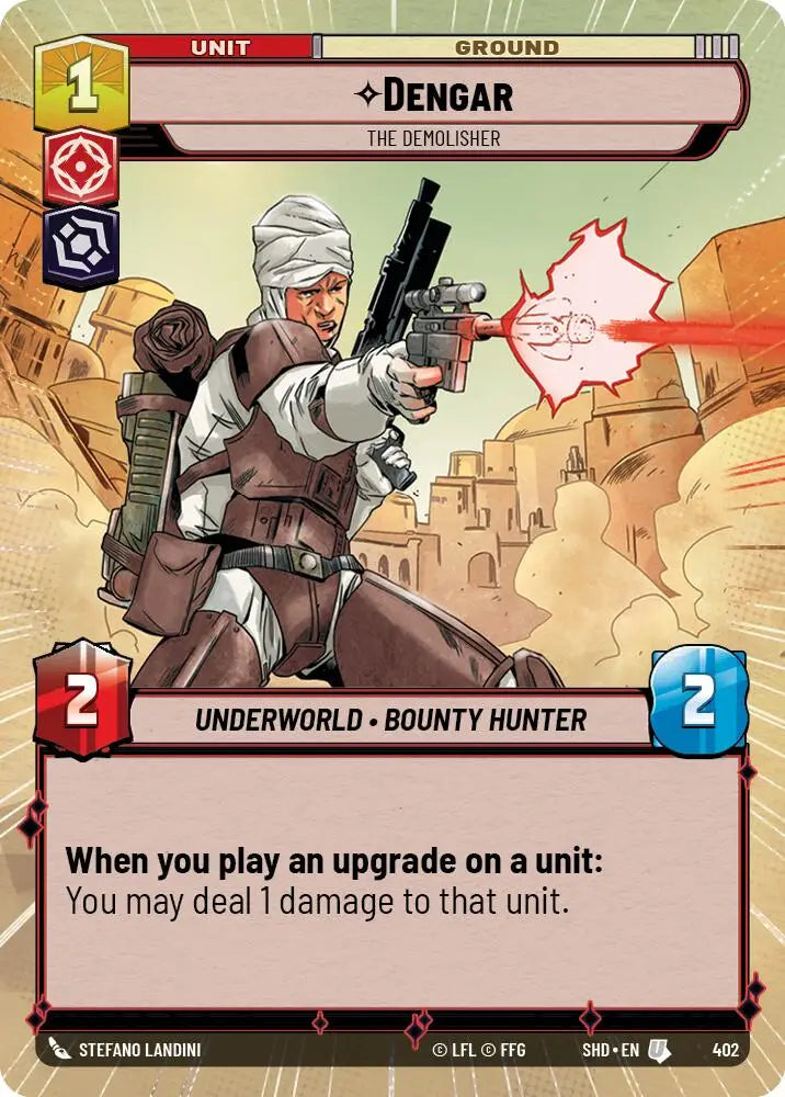 Dengar - The Demolisher (Hyperspace) (402) [Shadows of the Galaxy] - Star Wars: Unlimited Single