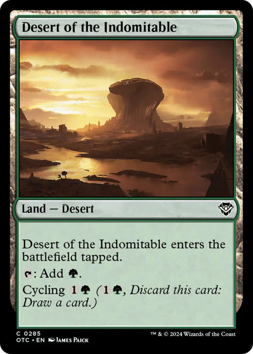Desert of the Indomitable [Outlaws of Thunder Junction Commander] - MTG Single