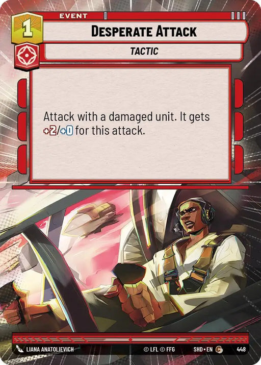 Desperate Attack (Hyperspace) (448) [Shadows of the Galaxy] - Star Wars: Unlimited Single