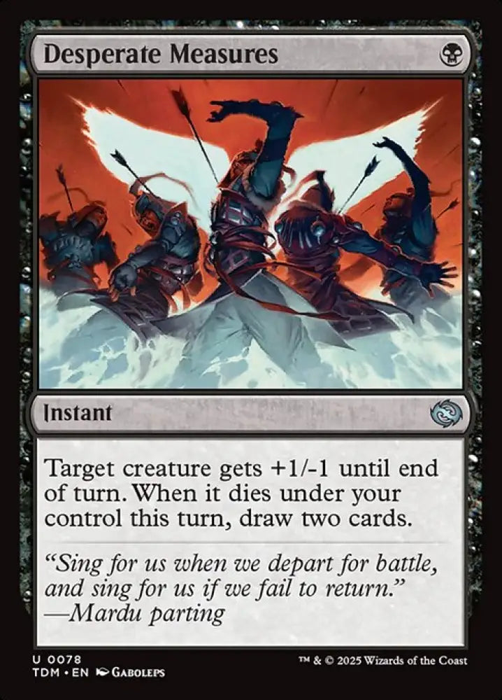 Desperate Measures (78) [Tarkir: Dragonstorm]