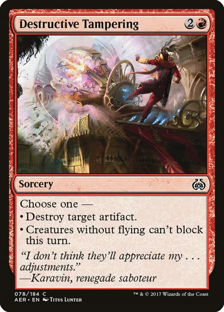 Destructive Tampering [Aether Revolt] - MTG Single