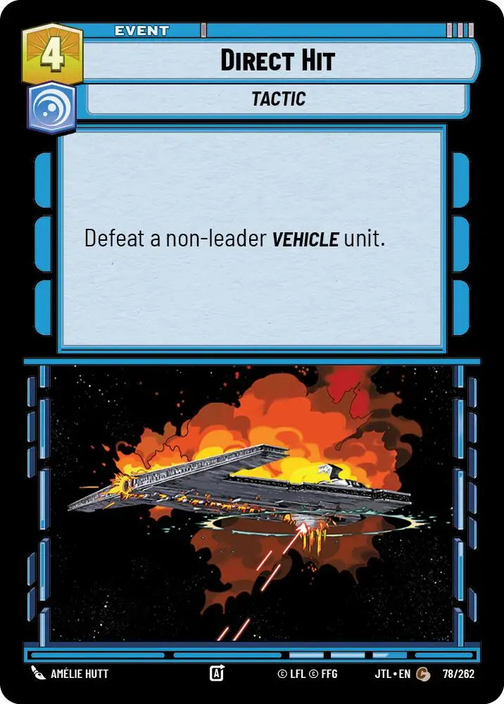 Direct Hit (078/262) [Jump to Lightspeed] - Star Wars: Unlimited Single