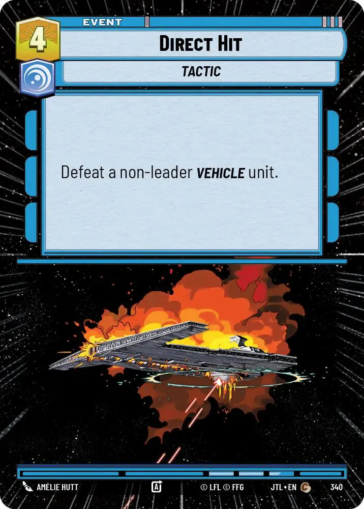 Direct Hit (Hyperspace) (340) [Jump to Lightspeed] - Star Wars: Unlimited Single