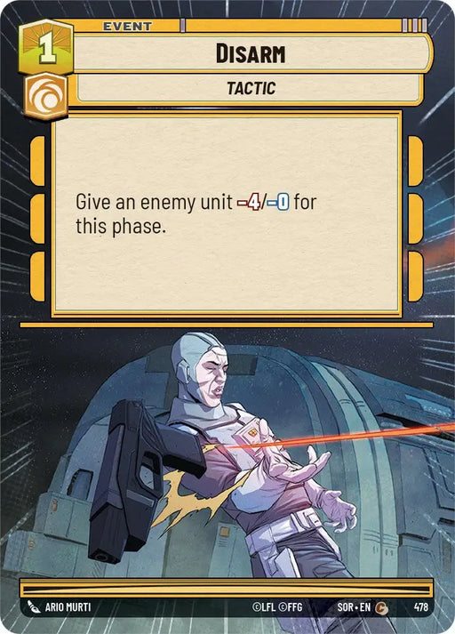 Disarm (Hyperspace) (478) [Spark of Rebellion] - Star Wars: Unlimited Single