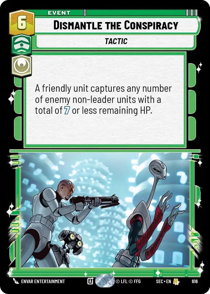 Dismantle the Conspiracy (Foil) (616) [Secrets of Power]