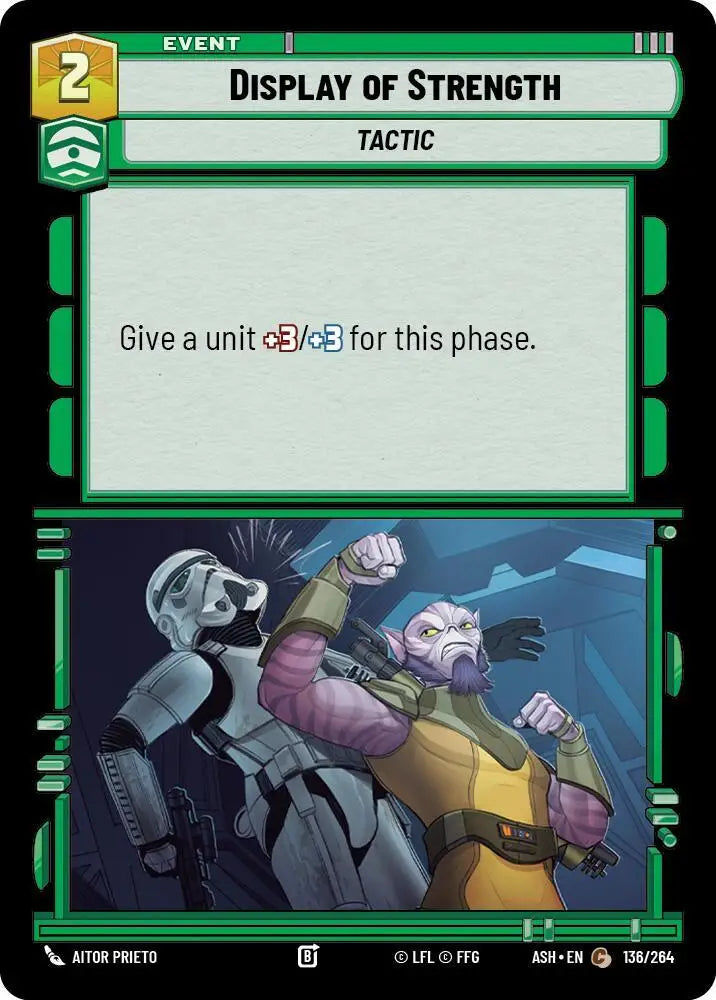 Display of Strength (136/264) [Ashes of the Empire]