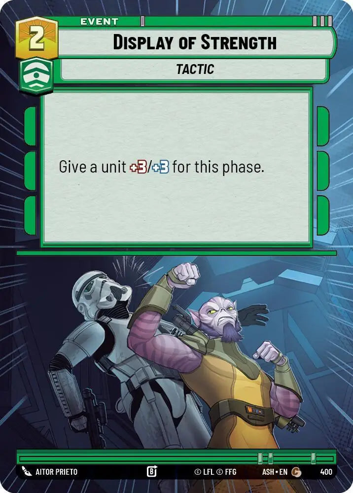 Display of Strength (Hyperspace) (400) [Ashes of the Empire]