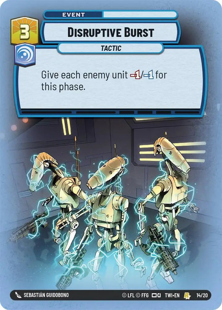 Disruptive Burst (14/20) [Twilight of the Republic: Weekly Play] - Star Wars: Unlimited Single