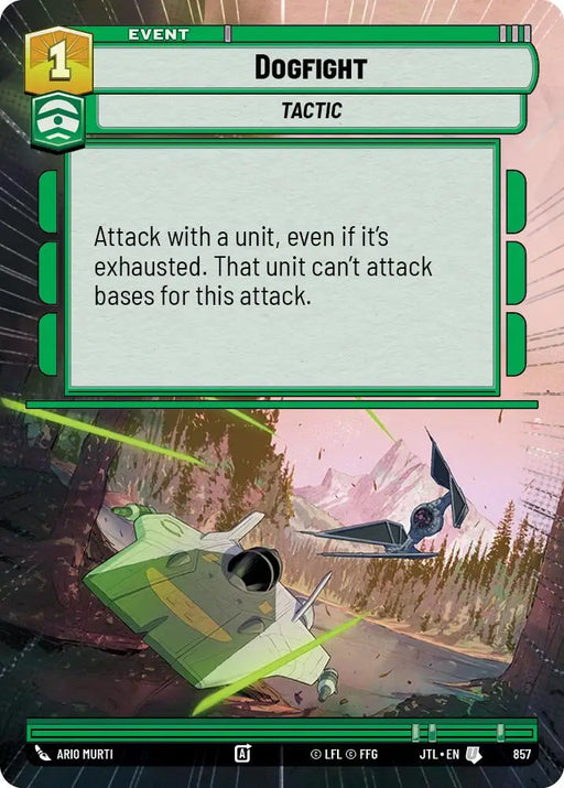 Dogfight (Hyperspace Foil) (857) [Jump to Lightspeed] - Star Wars: Unlimited Single