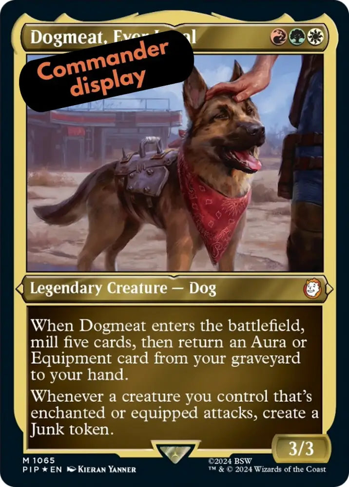 Dogmeat Ever Loyal (Display Commander) [Fallout] - MTG Single