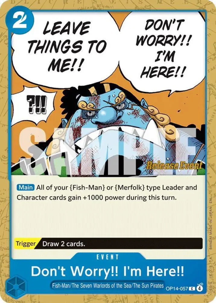 Don't Worry!! I'm Here!! (OP14-057) [The Azure Sea's Seven Release Event Cards]