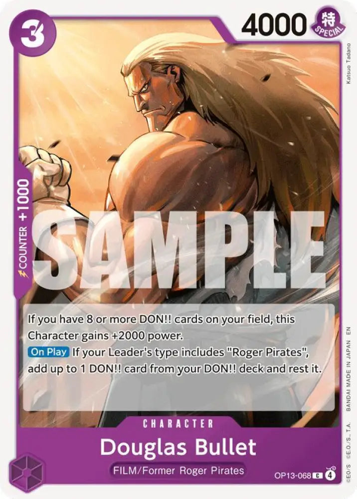Douglas Bullet (OP13-068) [Carrying On His Will]