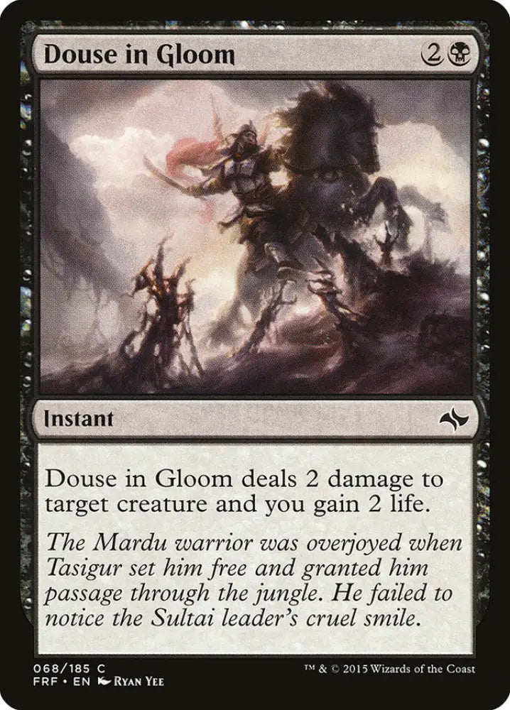 Douse in Gloom [Fate Reforged] - MTG Single