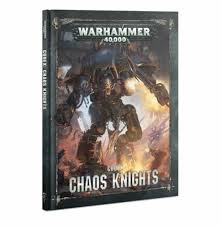 Warhammer 40k - Codex: Chaos Knights (EN) (used)