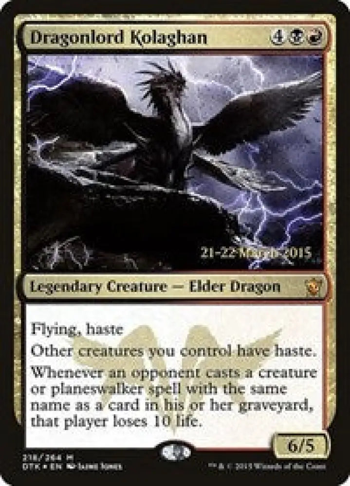 Dragonlord Kolaghan (218) [Prerelease Cards]