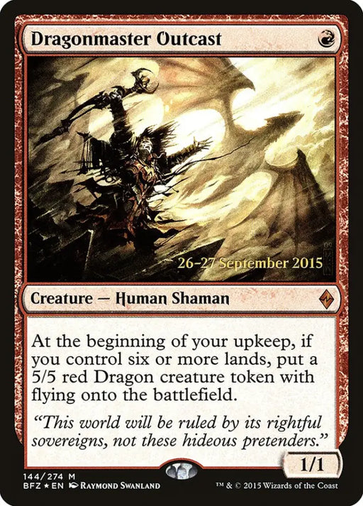 Dragonmaster Outcast [Battle for Zendikar Prerelease Promos] - MTG Single