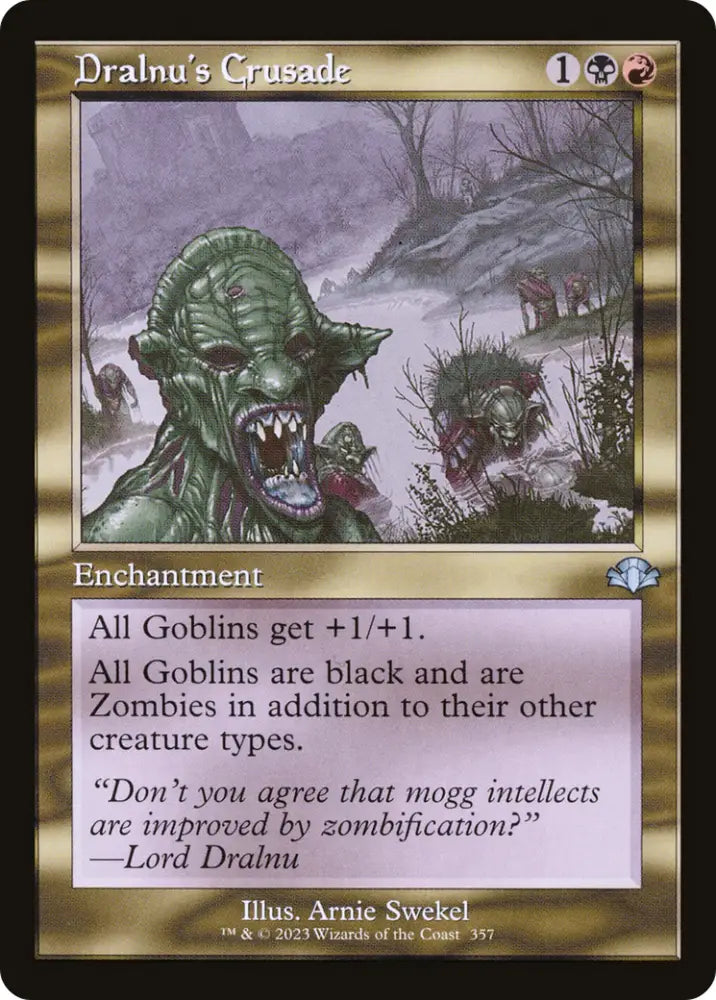Dralnu’s Crusade (Retro) [Dominaria Remastered] - MTG Single