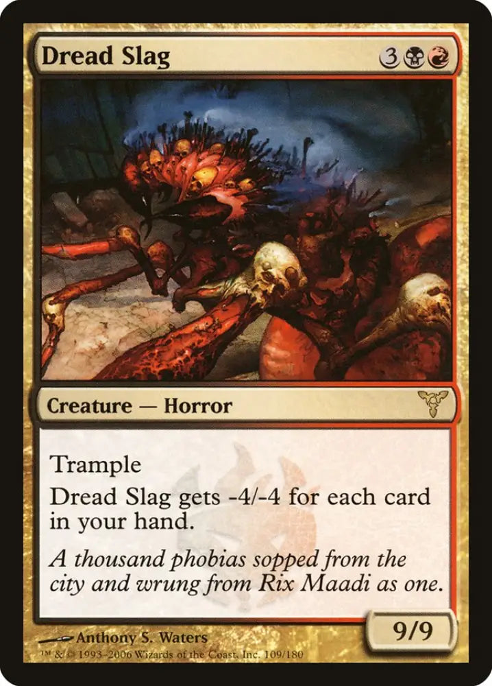 Dread Slag [Dissension] - MTG Single