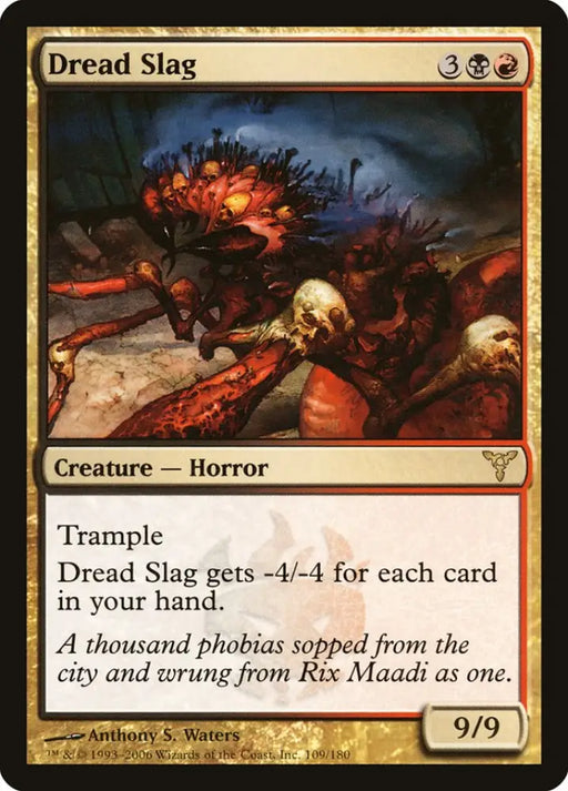 Dread Slag [Dissension] - MTG Single