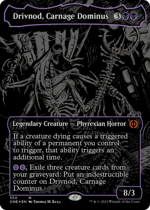 Drivnod Carnage Dominus (Oil Slick Raised Foil) [Phyrexia: All Will Be One] - MTG Single