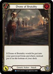 Drone of Brutality (Yellow) [Welcome to Rathe Unlimited] Unlimited Rainbow Foil - Flesh And Blood Single