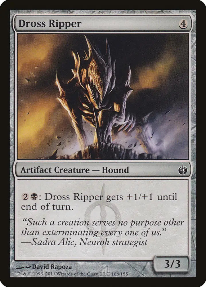 Dross Ripper [Mirrodin Besieged] - MTG Single