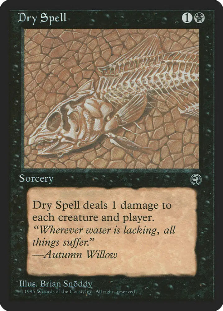 Dry Spell (Autumn Willow Flavor Text) [Homelands] - MTG Single