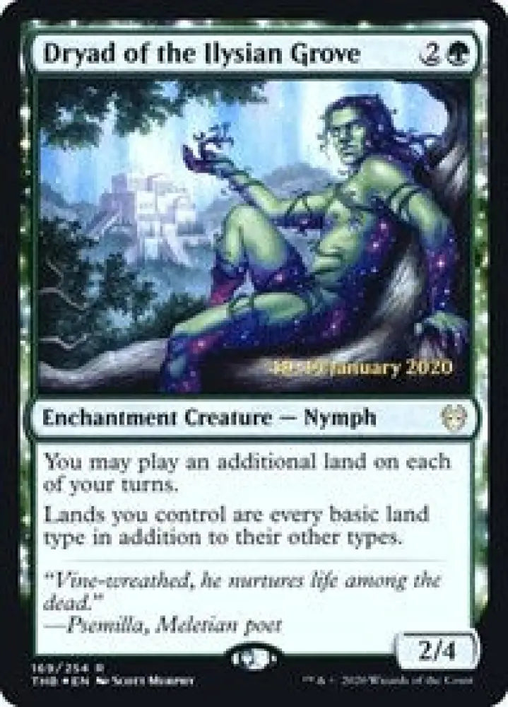 Dryad of the Ilysian Grove (169) [Prerelease Cards]