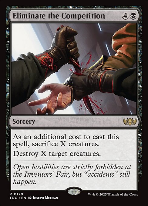 Eliminate the Competition (179) [Tarkir: Dragonstorm Commander]