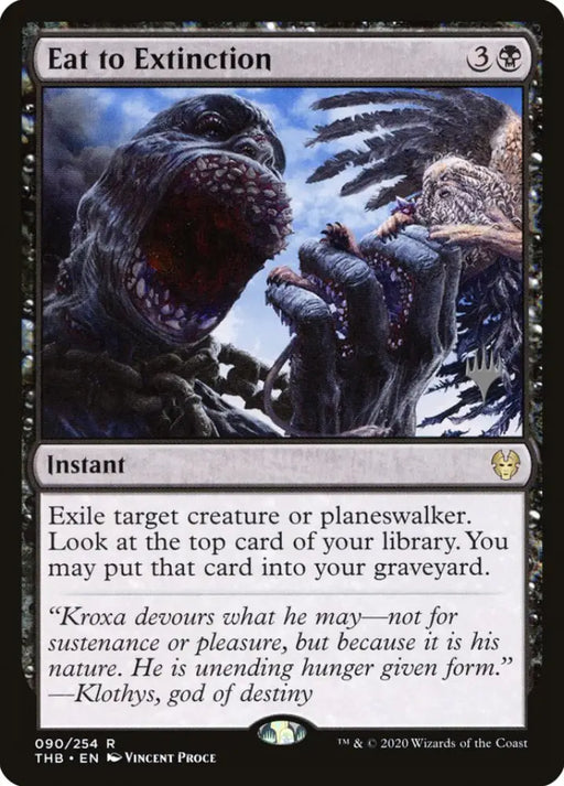 Eat to Extinction (Promo Pack) [Theros Beyond Death Promos] - MTG Single