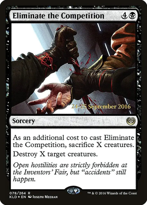 Eliminate the Competition [Kaladesh Prerelease Promos] - MTG Single