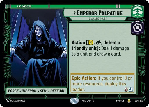 Emperor Palpatine - Galactic Ruler (006/252) [Spark of Rebellion] - Star Wars: Unlimited Single