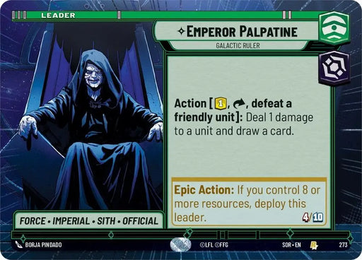 Emperor Palpatine - Galactic Ruler (Hyperspace) (273) [Spark of Rebellion] - Star Wars: Unlimited Single