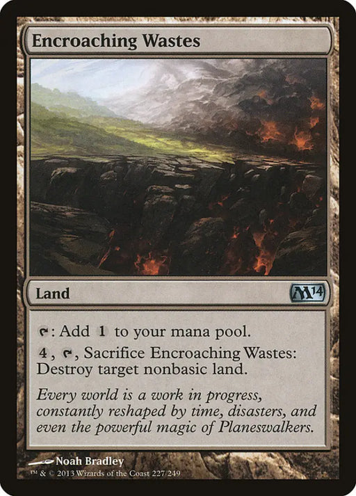 Encroaching Wastes [Magic 2014] - MTG Single