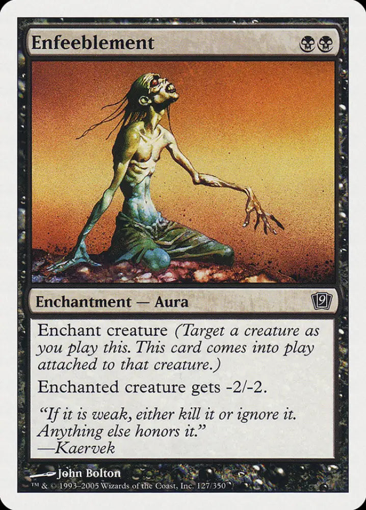 Enfeeblement [Ninth Edition] - MTG Single