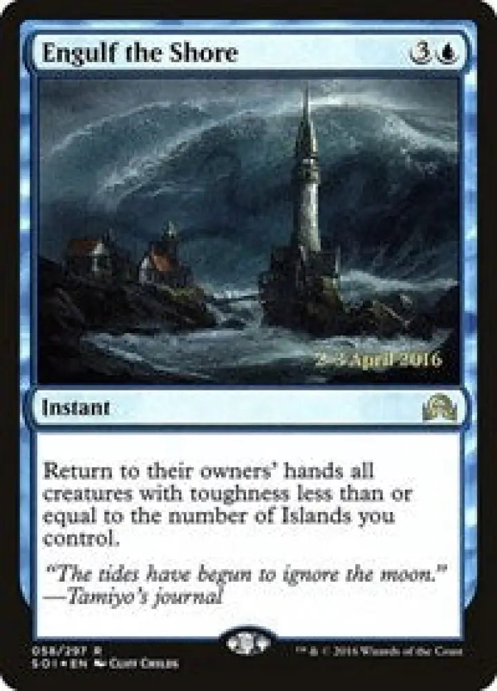Engulf the Shore (58) [Prerelease Cards]