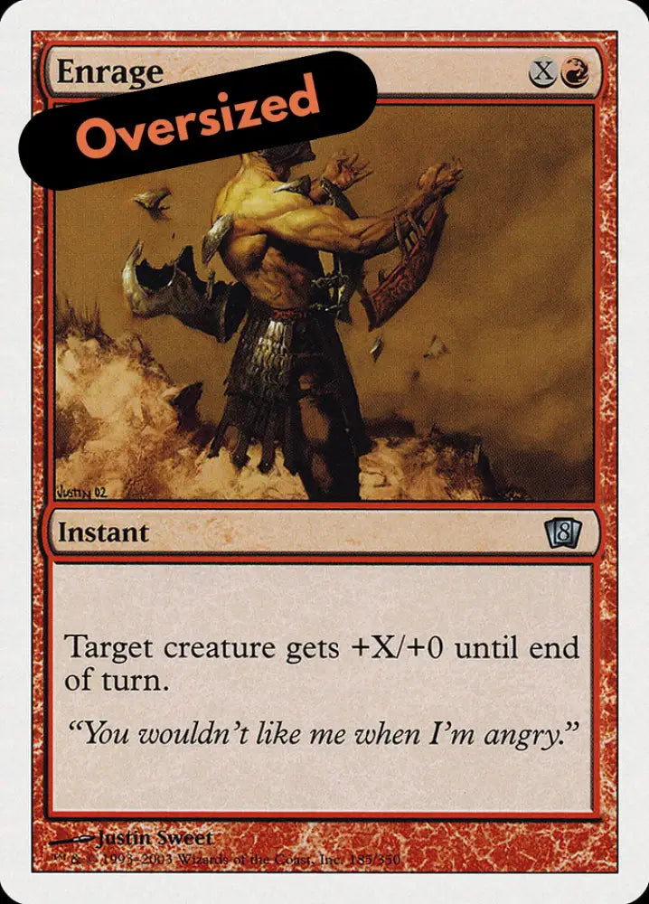 Enrage (Oversized) [Eighth Edition] - MTG Single