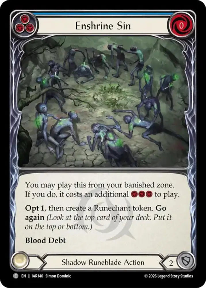 Enshrine Sin (Blue) (IAR140) [Usurp the Shadow Throne]