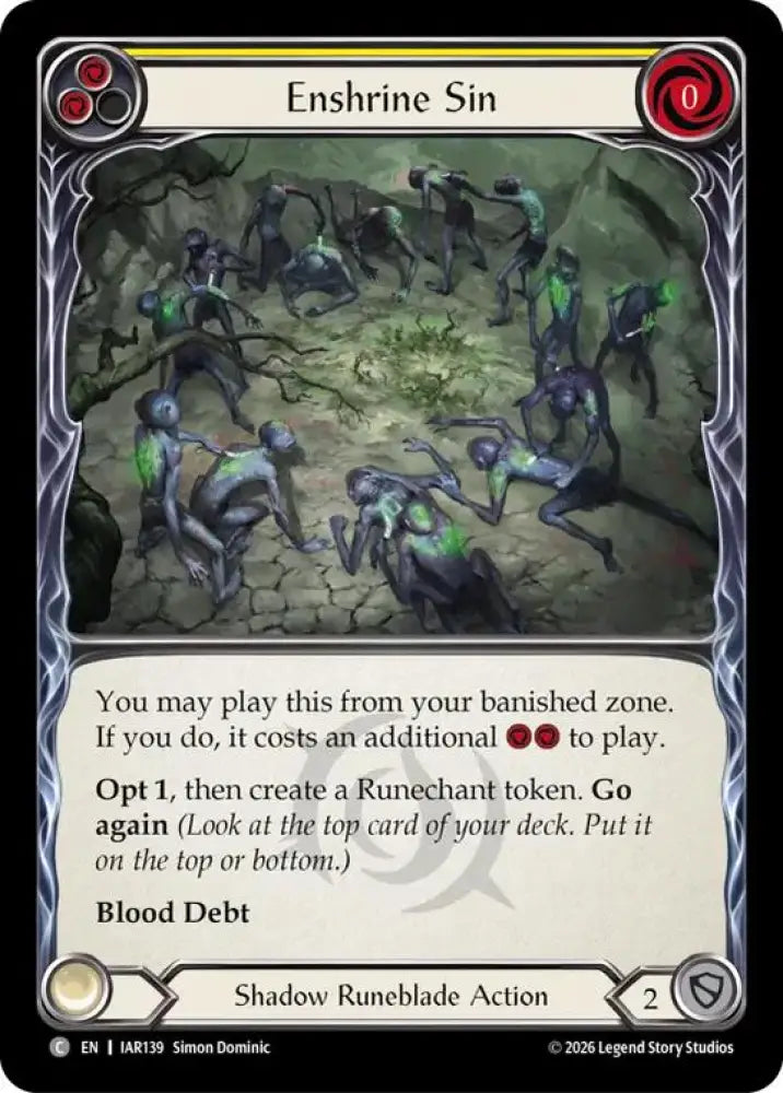 Enshrine Sin (Yellow) (IAR139) [Usurp the Shadow Throne]