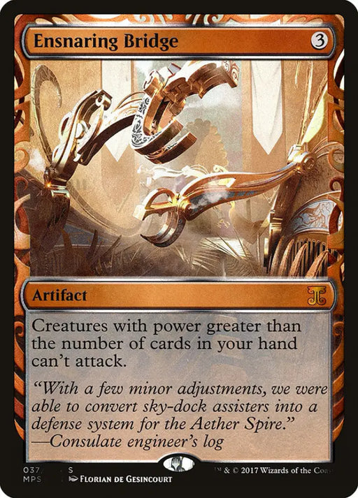 Ensnaring Bridge [Kaladesh Inventions] - MTG Single