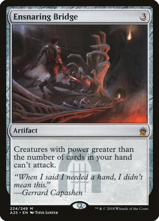 Ensnaring Bridge [Masters 25] - MTG Single