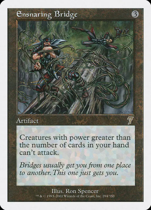 Ensnaring Bridge [Seventh Edition] - MTG Single